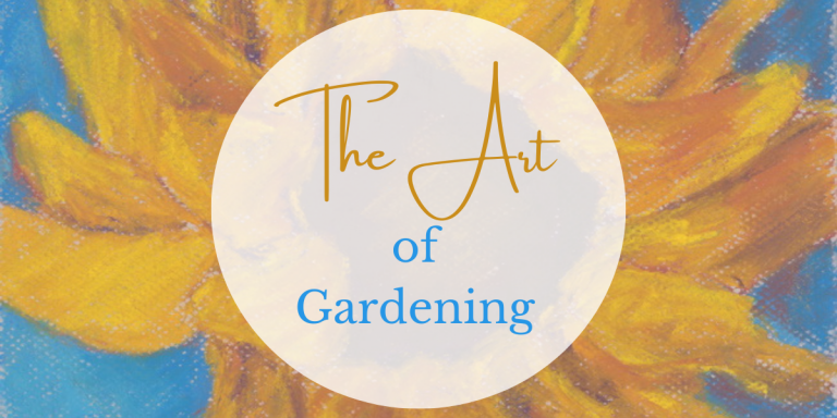 The Art of Gardening Blog Header