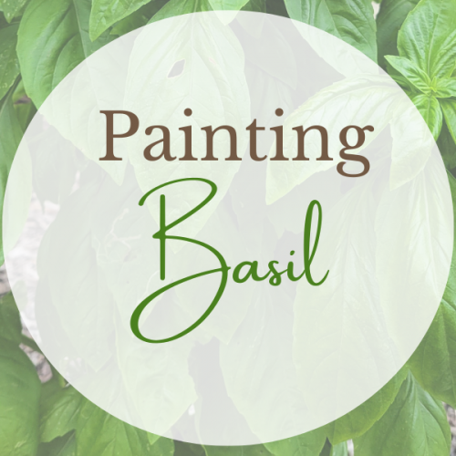 Beyond the Brush: Painting Basil